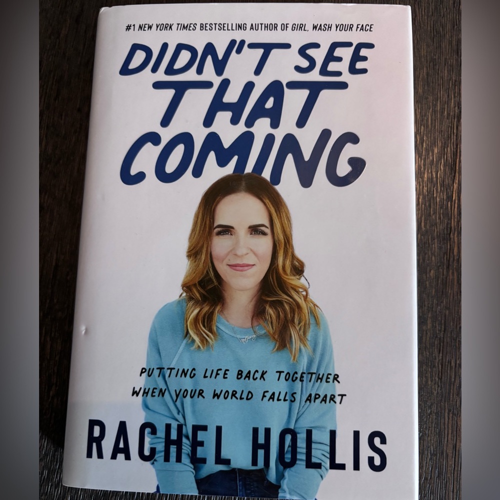 Didn't See That Coming by Rachel Hollis